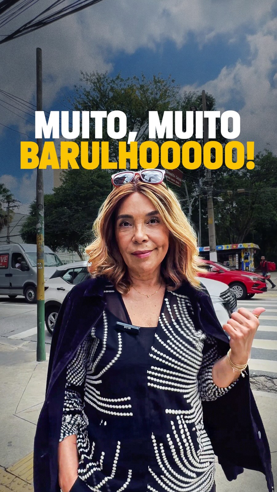 Muito barulho!