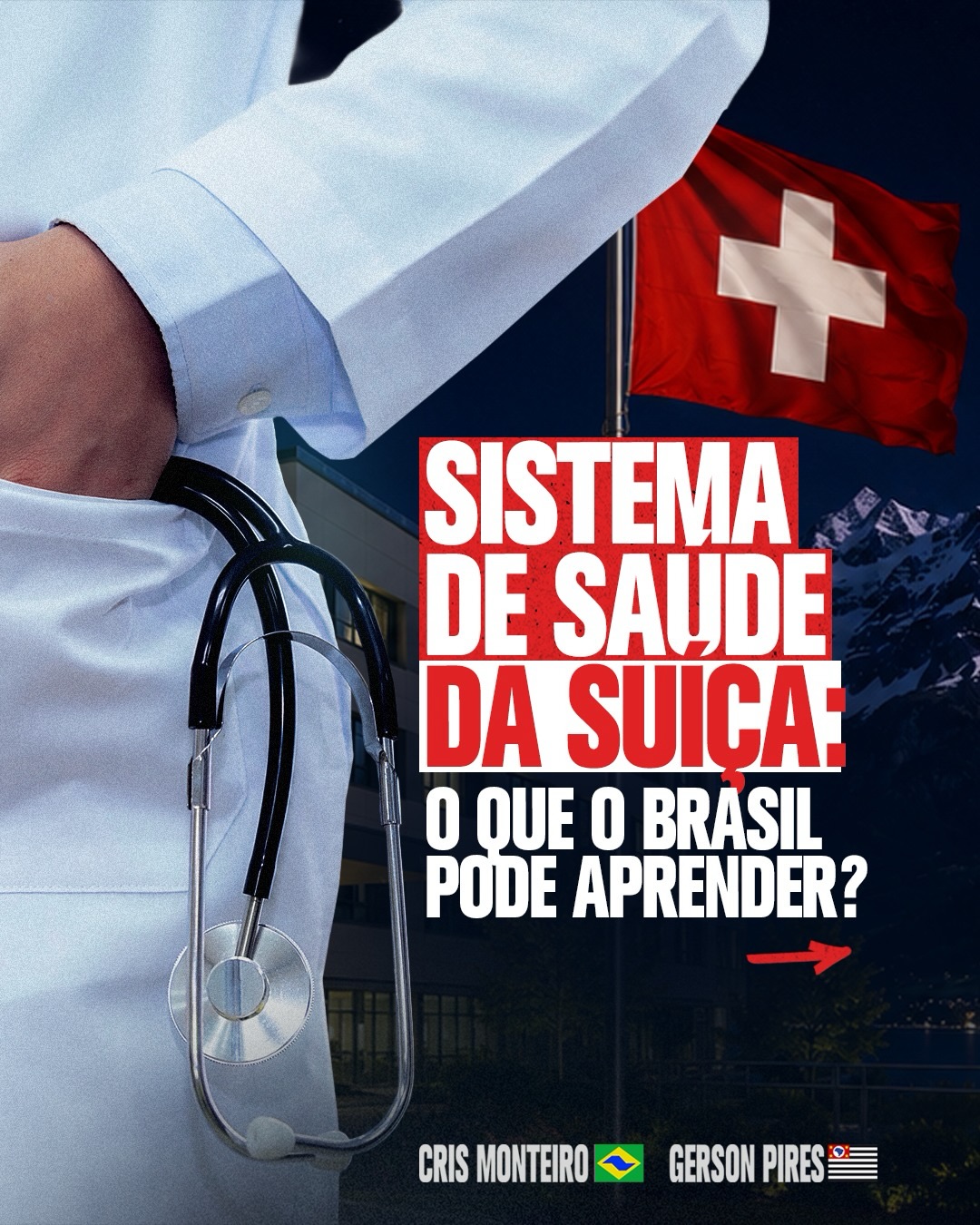 O “SUS” da Suíça goleia o do Brasil, e a grande diferença está na gestão.