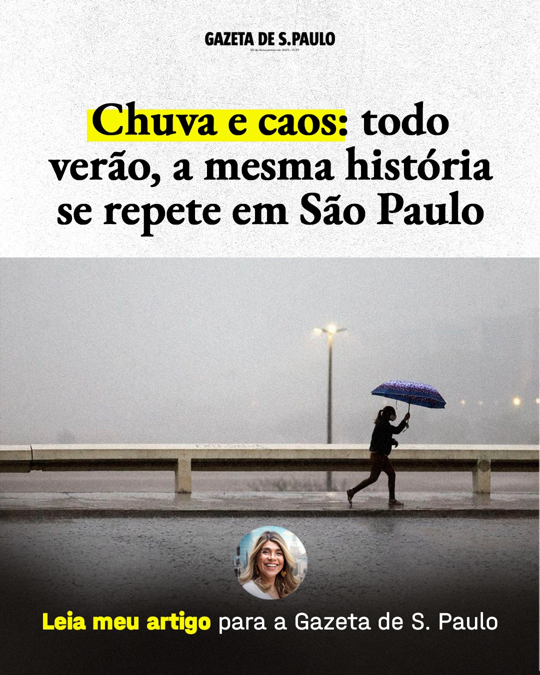 Chuva e caos: todo verão a mesma história se repete em São Paulo