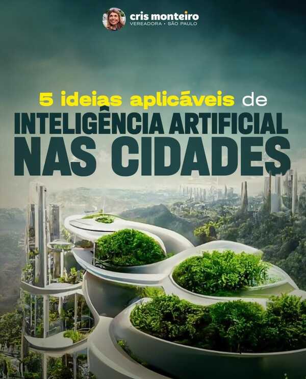 5 ideias aplicáveis de Inteligência Artificial nas Cidades!