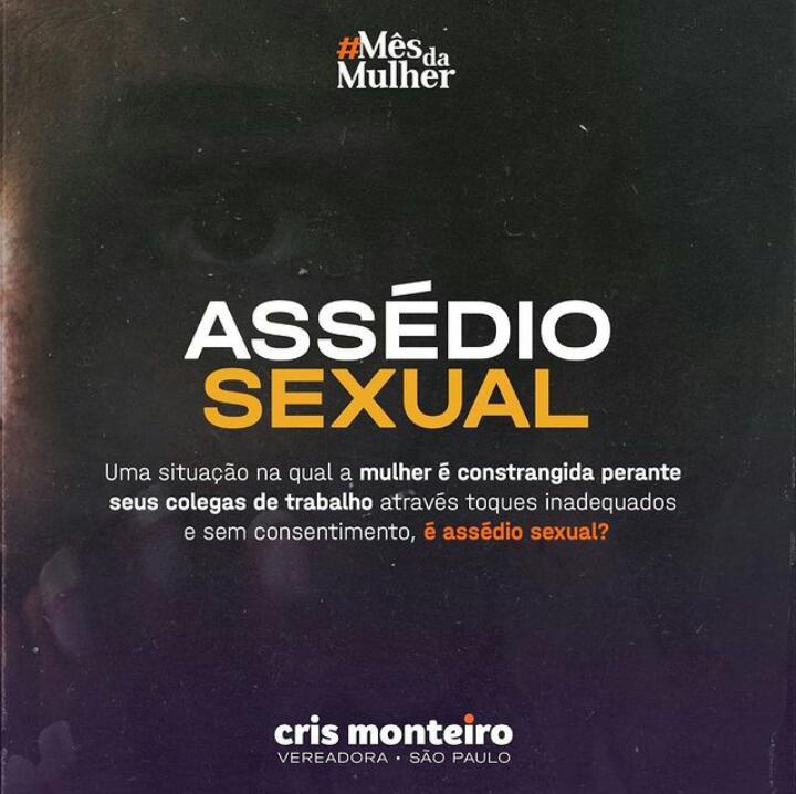 #MêsDaMulher: Assédio Sexual