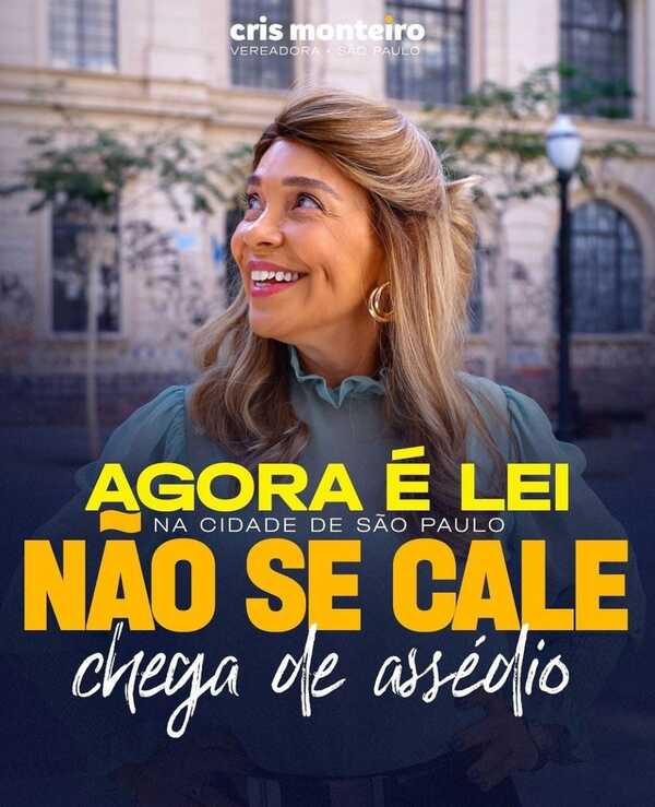 CHEGA DE ASSÉDIO, NÃO SE CALE AGORA É LEI NA CIDADE DE SÃO PAULO!